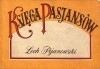Pijanowski Lech - Księga pasjansów